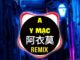 A y mac remix